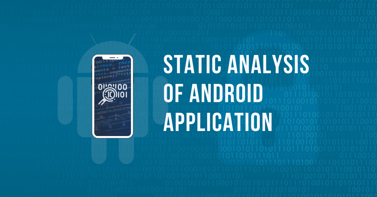 Static Analysis in Android Application by Source Code