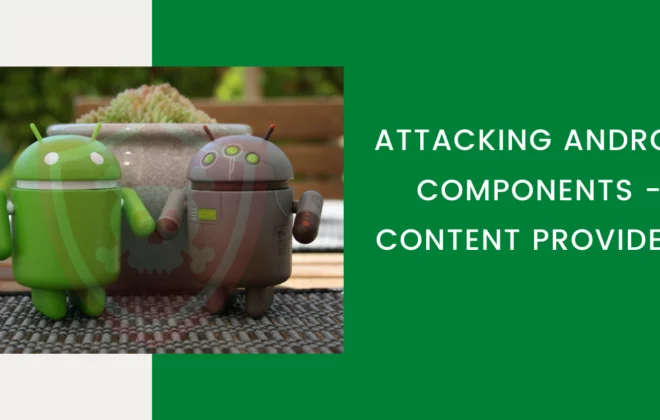 Attacking Android Components - Content Providers